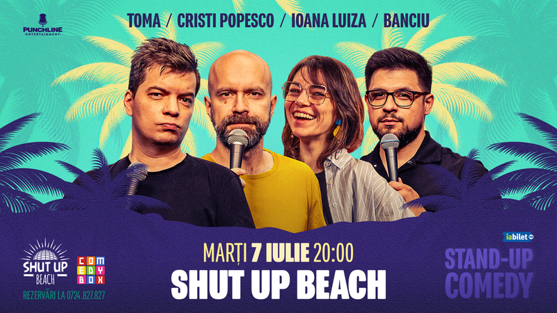 Constanța: Stand-up comedy cu Toma, Popesco, Ioana Luiza și Banciu
