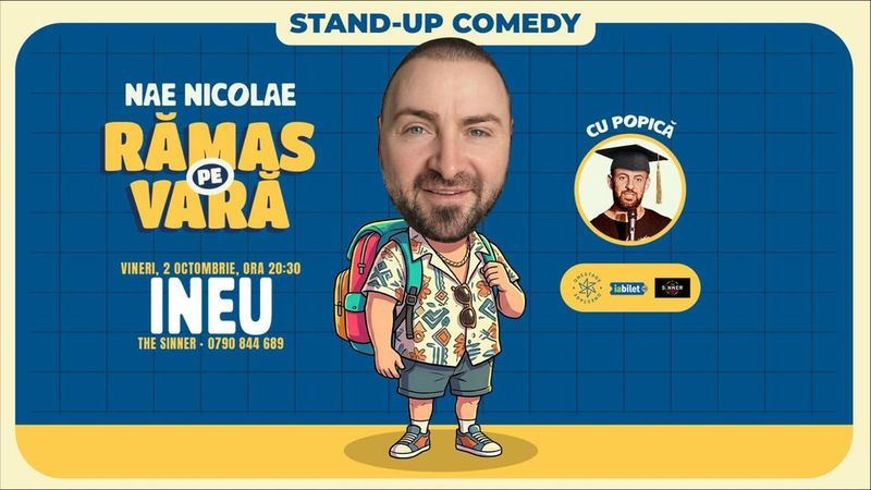 Ineu: Ramas pe vara – stand-up cu Nae Nicolae si Popica
