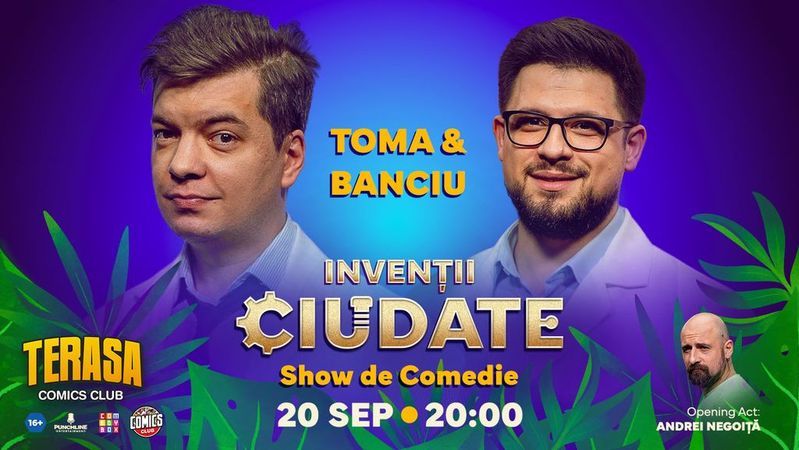 „Invenții ciudate” - Cu Toma și Banciu pe Terasa ComicsClub!