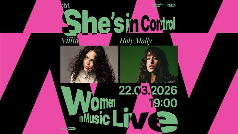 Villia & Holy Molly • She’s in Control