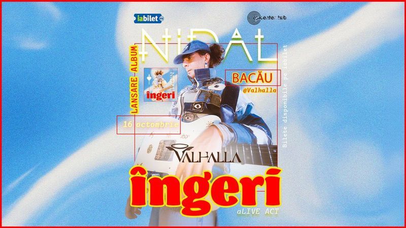 Bacău: Concert Nidal • Lansare de album: "Îngeri"