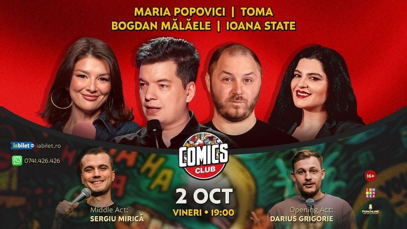 Stand-up cu Toma, Mălăele, Ioana State, Maria Popovici și Mirică la ComicsClub!