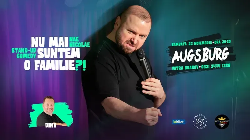 Augsburg: „Nu mai suntem o FAMILIE?!” Show nostalgic de stand-up cu Nae Nicolae