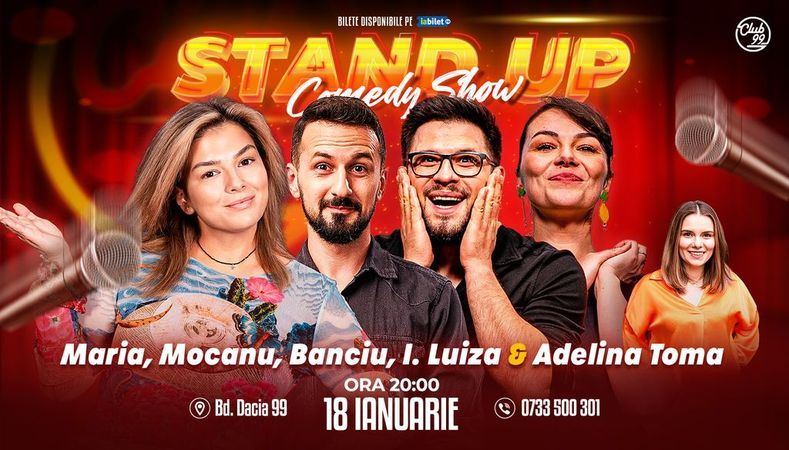 Stand-up Comedy cu Maria Popovici, Mocanu, Banciu, Ioana Luiza - Adelina Toma la Club 99