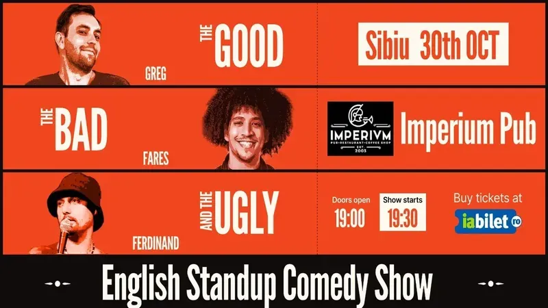 Sibiu: English Stand-up Comedy Show: The Good, the Bad and the Ugly