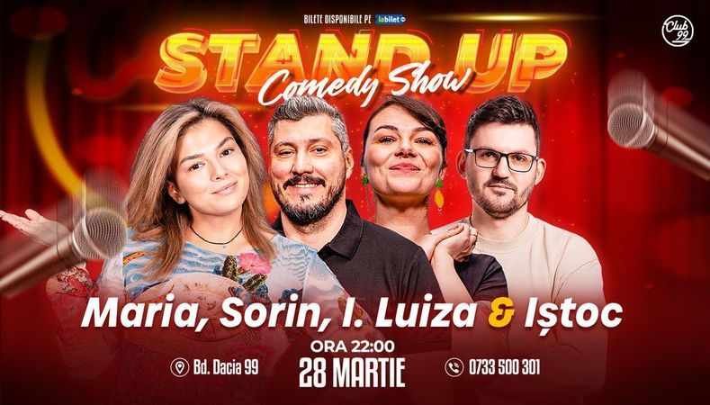 Stand-up Comedy cu Maria Popovici, Sorin Pârcălab, Ioana Luiza & Petrică Iștoc la Club 99