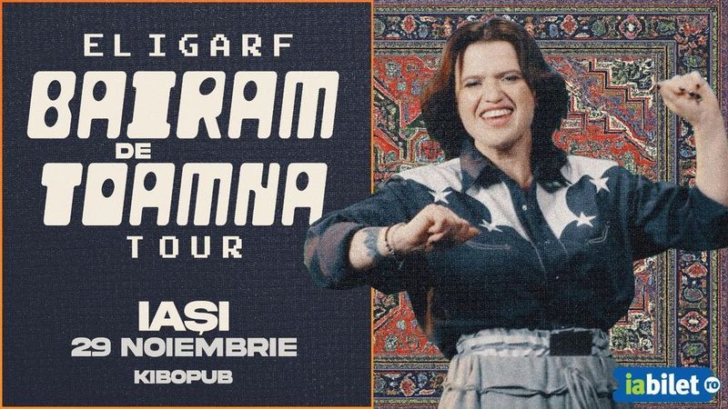 Iași: Eligarf • Bairam de Toamna • Kibo Pub