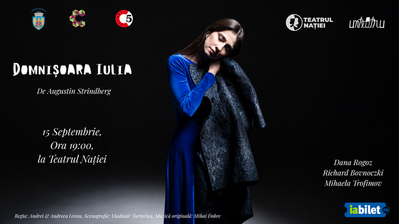 Ploiești: Teatru - Domnișoara Iulia