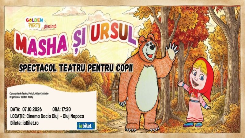 Cluj-Napoca: Masha și Ursul