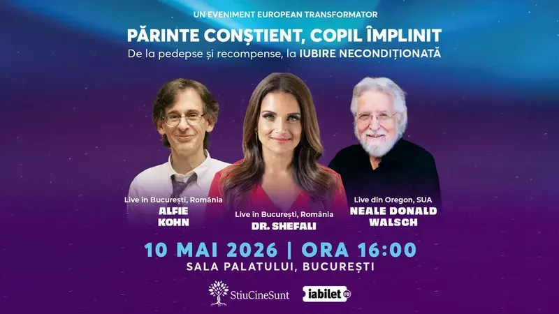 Dr. Shefali • Alfie Kohn • Neale Donald Walsch: "Părinte conștient, Copil împlinit"