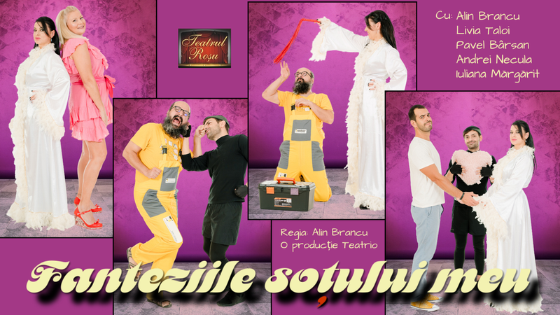 Brasov: Fanteziile soțului meu