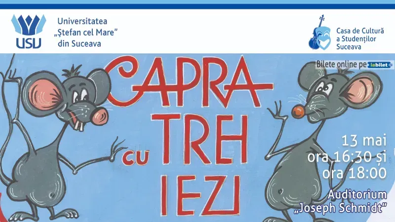 Suceava: Teatru pentru copii „Capra cu trei iezi” | ora 16:30
