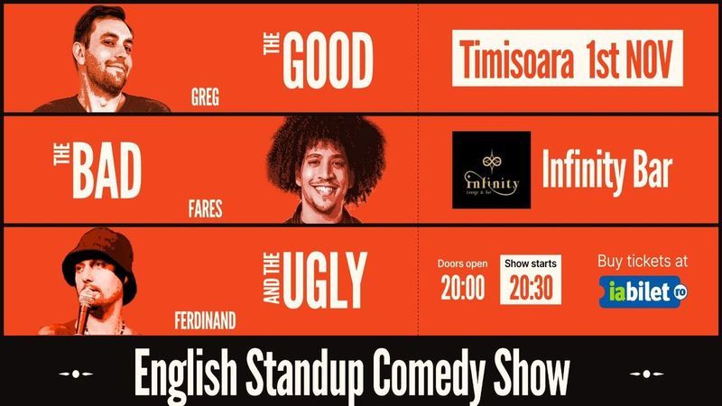 Timisoara: English Stand-up Comedy Show: The Good, the Bad and the Ugly