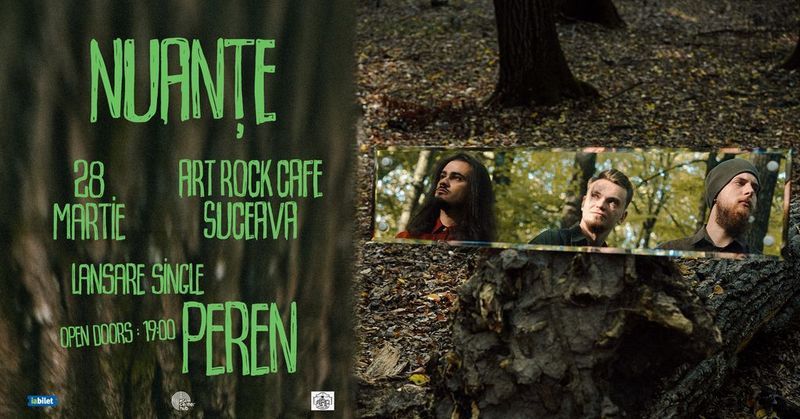 Suceava: Nuanțe • Lansare single “Peren”