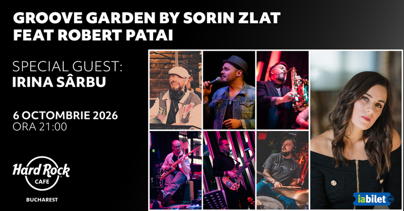 Concert Groove Garden by Sorin Zlat feat. Robert Patai la Hard Rock Cafe