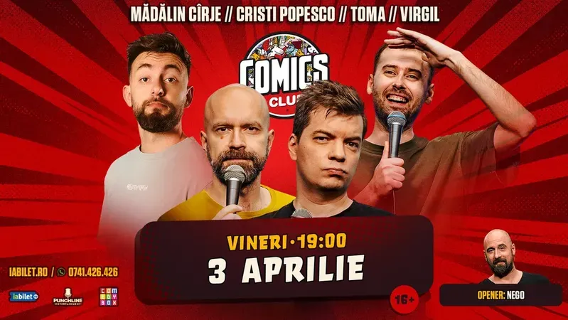 Stand-up cu Toma, Popesco, Virgil și Cîrje la ComicsClub!