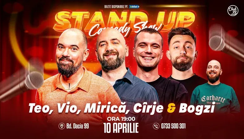 Stand-up Comedy cu Teo, Vio, Mirică, Cîrje & Bogzi la Club 99