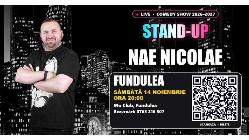 Fundulea: Stand-up cu Nae Nicolae