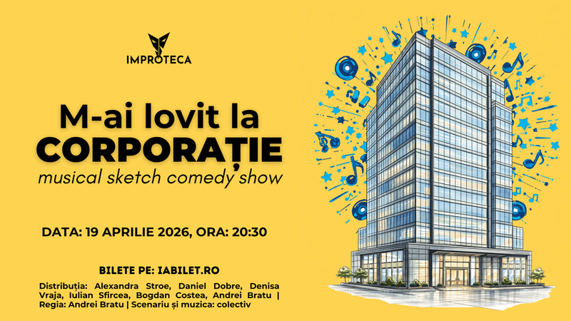 M-ai lovit la corporație - sketch comedy muzical Improteca