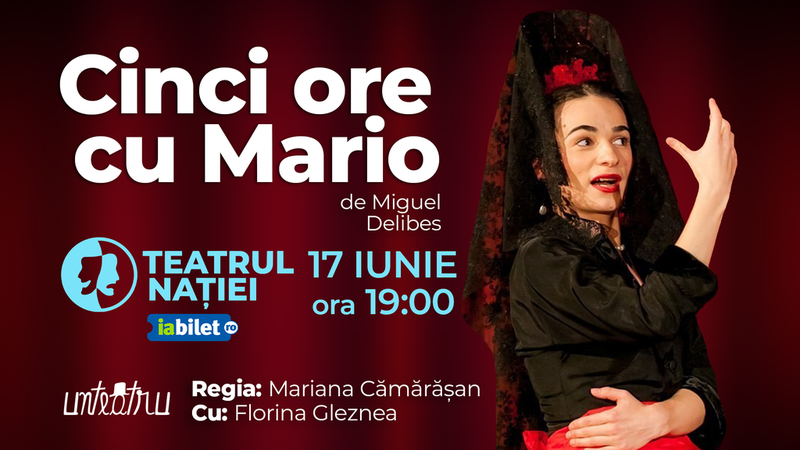 Ploiești: Teatru ~ Cinci ore cu Mario — de Miguel Delibes