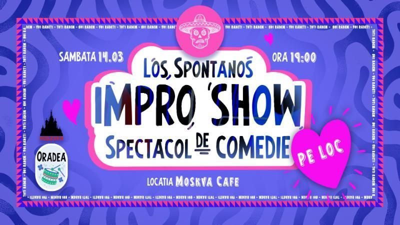 Oradea: Los Spontanos - Impro Show
