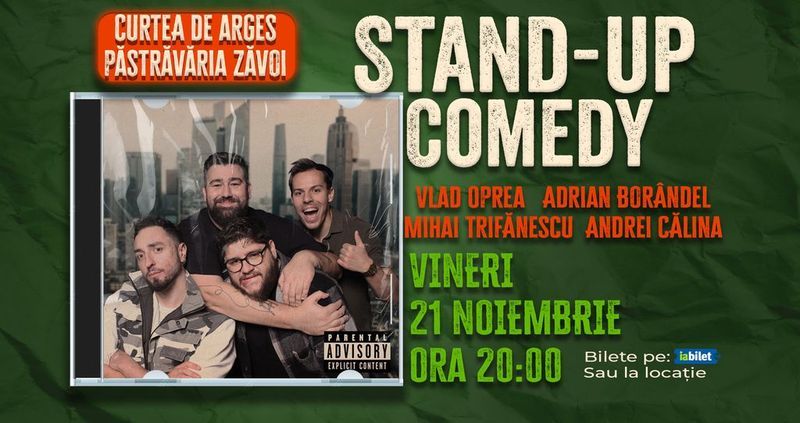 Curtea de Arges: Stand-up comedy cu Oprea, Calina, Borandel și Trifanescu
