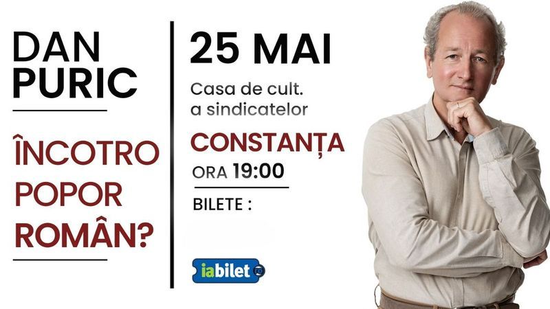 Constanta: „Încotro, popor român?” - Dan Puric
