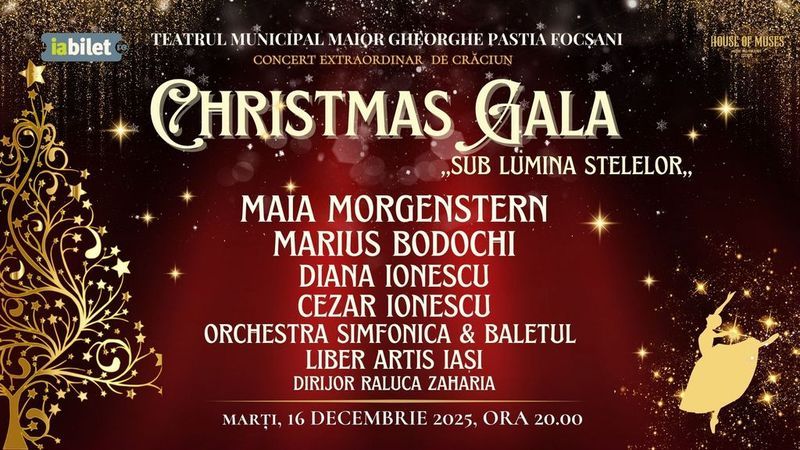 Focșani: CHRISTMAS GALA - "Sub lumina stelelor"