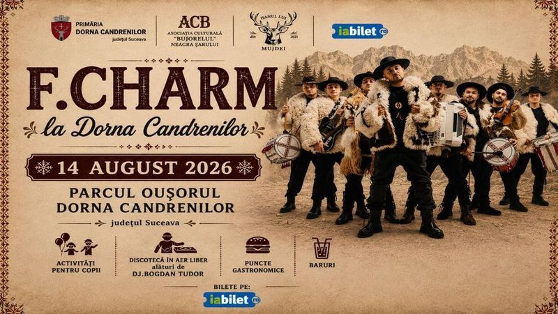 Dorna Candrenilor: F.CHARM