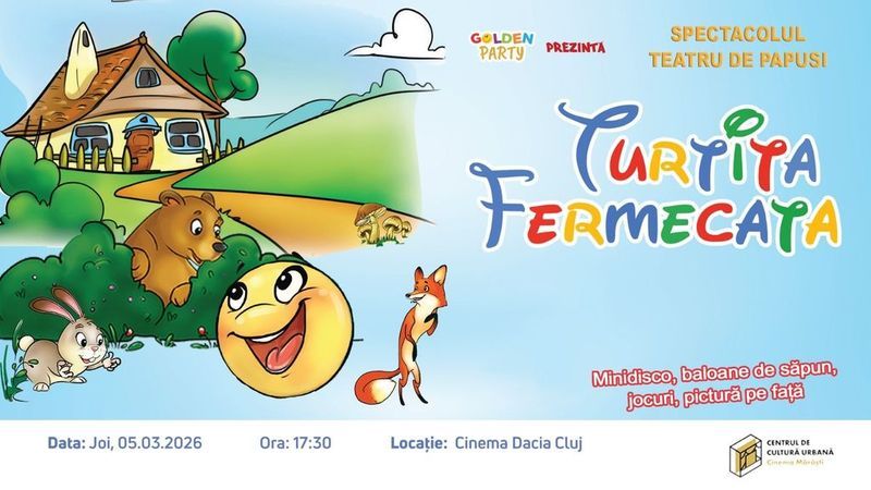 Cluj-Napoca: Turtita fermecata