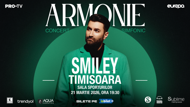 Timisoara: Smiley - Armonie - Concert Simfonic