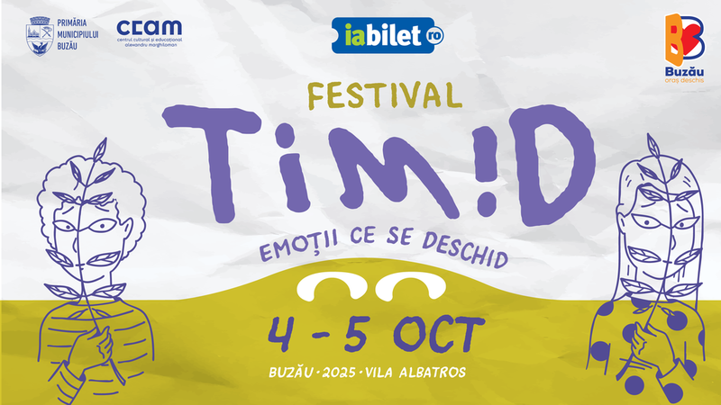 Buzau: TIMID Festival dedicat sănătății emoționale
