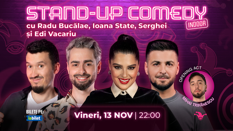 The Fool: Stand-up comedy cu Bucălae, Ioana State, Serghei și Edi Vacariu