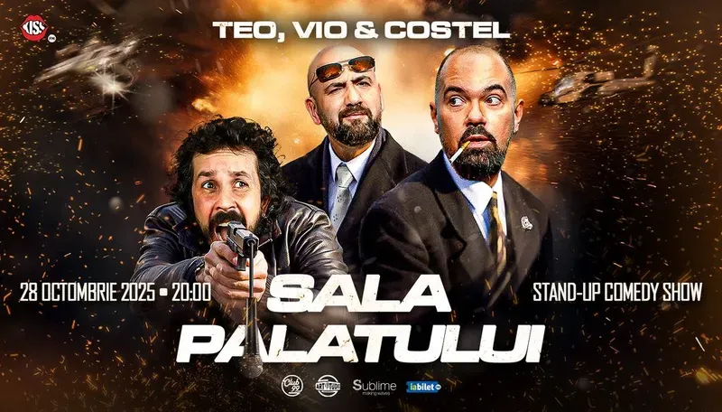 Stand-up comedy cu Teo, Vio si Costel @ Sala Palatului
