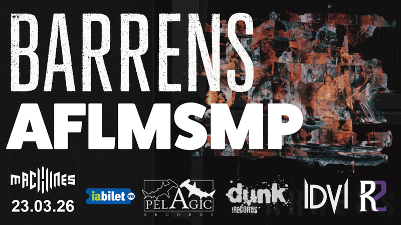 Cluj-Napoca: AFLMSMP | Barrens | Live @ Machines – 23.03.26