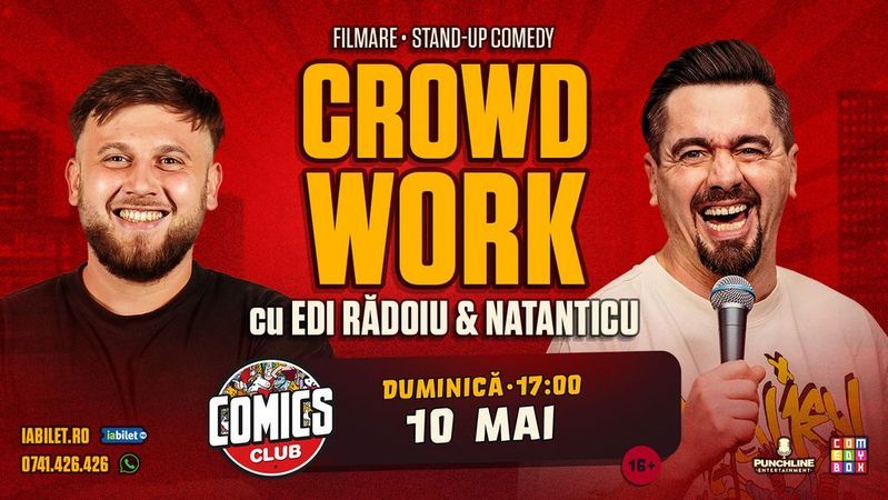 CrowdWork cu Edi și Natanticu la ComicsClub!