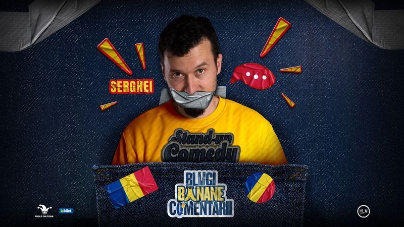Târgu Mureș: Stand-Up politic cu SERGHEI - "Blugi, banane, comentarii" (EARLY SHOW)