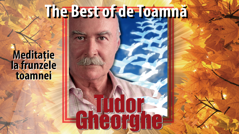 Brasov: Tudor Gheorghe - The best of de toamnă