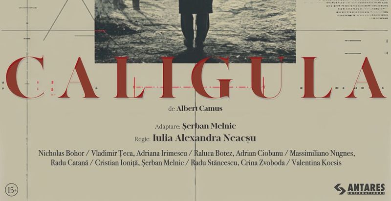 Caligula | Albert Camus, adaptare Șerban Melnic
