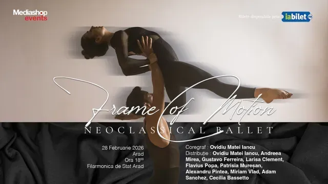 Arad: „Frame of Motion” - Spectacol de balet