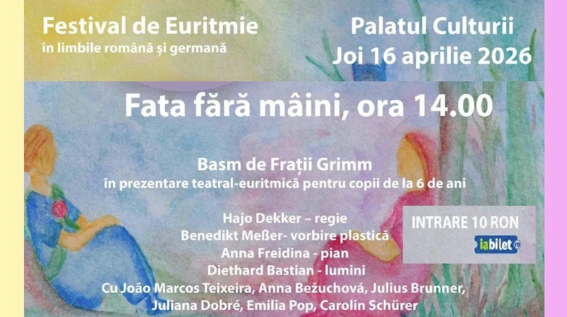 Fata Fără Mâini - Basm de frații Grimm - Festival de Euritmie