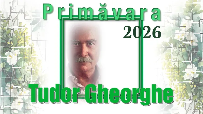 Radauti: Tudor Gheorghe - Primăvara 2026