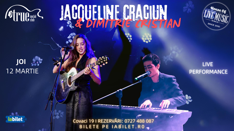 Jacqueline Crăciun & Dimitrie Cristian - Live
