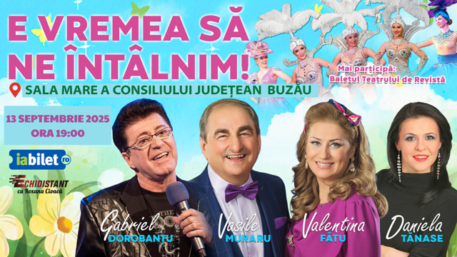 Buzau: E Vremea Să Ne Întâlnim!